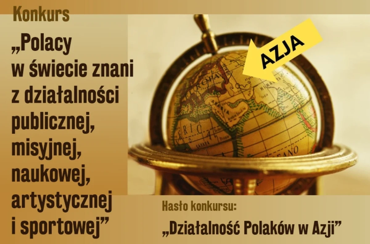 Konkurs &quot;Polacy w świecie znani z działalności publicznej, misyjnej, naukowej, artystycznej i sportowej&quot;