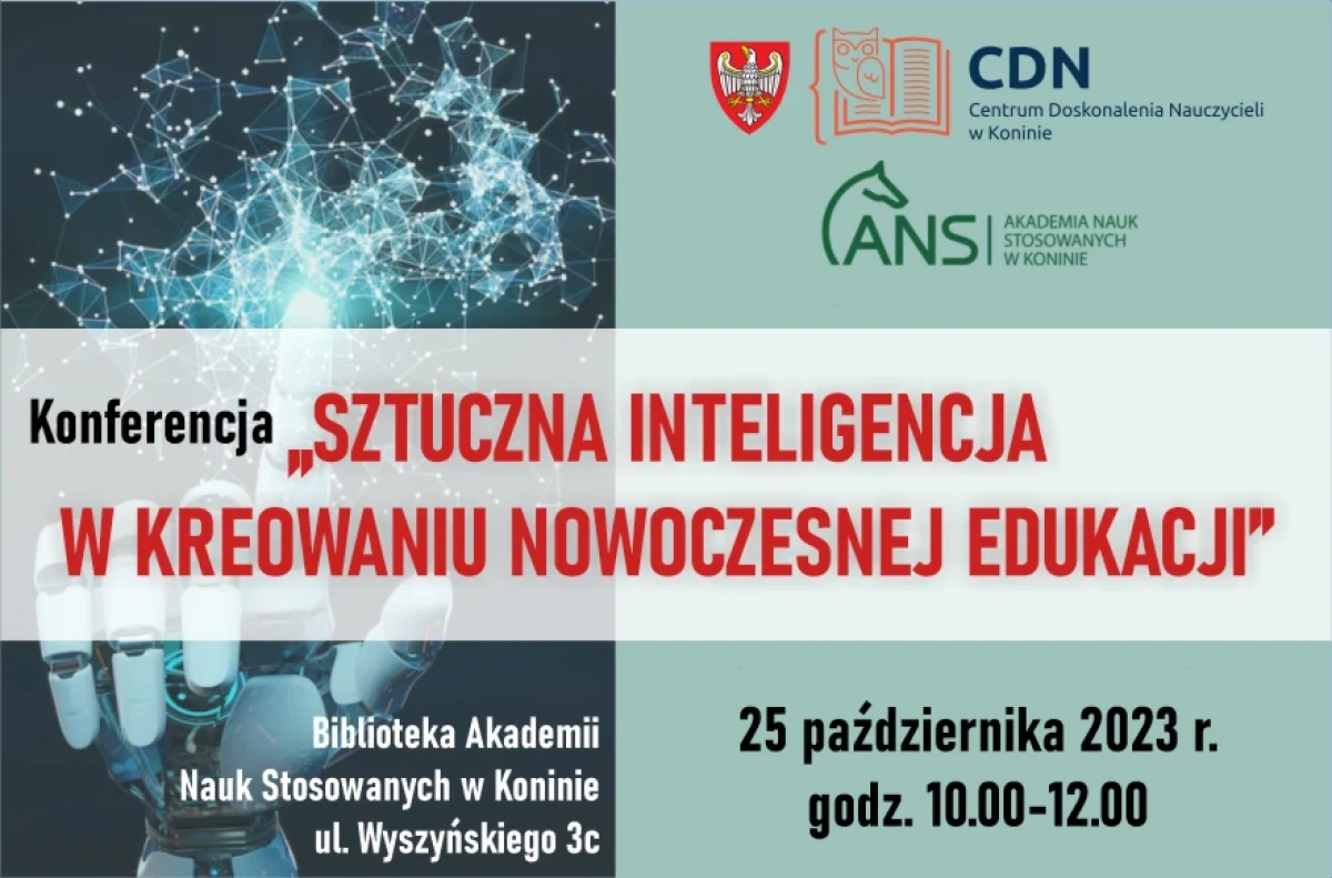 Konferencja „Sztuczna inteligencja w kreowaniu nowoczesnej edukacji”
