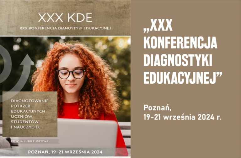 Jubileuszowa XXX Konferencja Diagnostyki Edukacyjnej w Poznaniu
